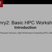 Henry2 Basic HPC Workshop Introduction