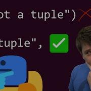 Tuples And Their Syntax Quirks Beginner Anthony Explains 527