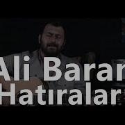 Ali Baran Hatıralar Official Video