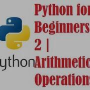 Python For Beginners 2 Arithmetic Operations Without Variables