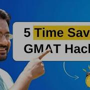5 Quant DI GMAT Hacks That Can Save You 10 Minutes And Add 50 Points