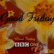 Good Friday On BBC One 10th April 1998