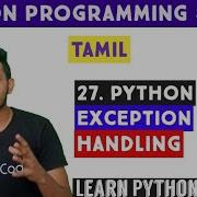 Exception Handling In Python Try Except Finally Python Tutorial Tamil Adi Explains