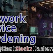 SEcuRe NeTwOrK DEvIceS Network Device Hardening Network Security Tutorial Security Engineering