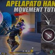 Apelapato Handcam Movement Trick Tutorial Movement Speed Trick Apelapato Trick Free Fire