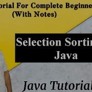 Selection Sorting In Java Arrays Basic Understanding Of Java By Harvinder Singh