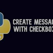 Python Tutorial Create Message Box With Checkbox List WEB BURNER