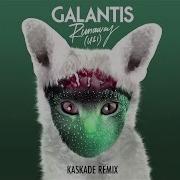 Galantis Runaway U I Kaskade Remix