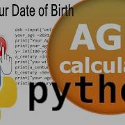 Python Age Calculator How To Make Age Calculator In Python Idle