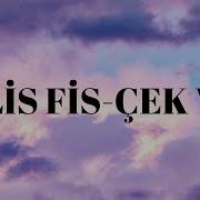 MELİS FİS ÇEK VUR Lyrics