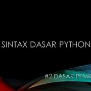 DP Belajar Syntax Dasar Python Dengan PyCharm Dan Visual Studio Code