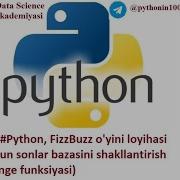 5 6 Python FizzBuzz O Yini Loyihasi Uchun Sonlar Bazasini Shakllantirish Range Funksiyasi