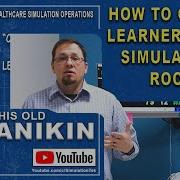 Orientation To A Simulation Room Manikin Equipment Ground Rules Expectations