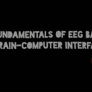 36C3 Chaos West Stage Fundamentals Of EEG Based Brain Computer Interfaces