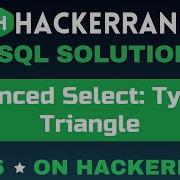 Type Of Triangle SQL SOLUTIONS Get 5 On HackerRank SQL Tutorial AzharEdTech