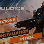 Section 8 Prejudice How To Install Play In 2024 Without Any Errors