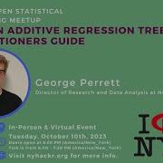 Bayesian Additive Regression Trees A Practitioners Guide With George Perrett Nyhackr Oct Meetup