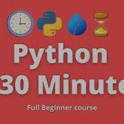 Full Python Tutorial In Just 30 Minutes Crash Course For Beginners