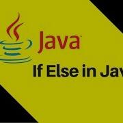 5 2 If Else In Java Tutorial Part 8 Lecture