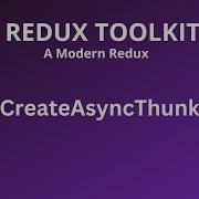 Redux Toolkit Tutorial 7 CreateAsyncThunk
