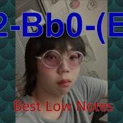 My Best Low Notes D2 Bb0 E0