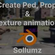 Учебник Создание собственной анимации педалей опор и текстур с помощью Sollumz 2 1 и Blender