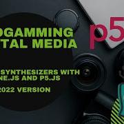 Basic Synthesizers With Tone Js And P5
