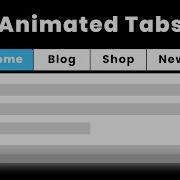 Animated Tabs Using Only HTML CSS Create Tabs Using HTML CSS