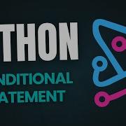 Python Complete Course Conditional Statement Lecture 3