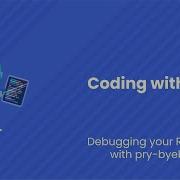 Debugging Your Ruby Code With Pry Byebug Coding With Nylas Episode 63