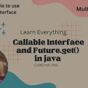 Callable Interface And Future Get Method Multithreading Part 07 2023