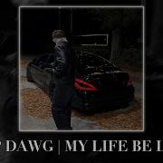 ALBLAK 52 ICEGERGERT Grits My Life Be Like Top Dawg Fulwen Remix