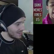 Charmx Reupload DANK FOR THE WIN Reacting To Dank Memes Vine Compilation V5