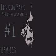 Linkin Park Pack 1 Scratches Samples