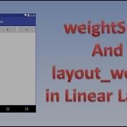 Weightsum And Layout Weight In Linear Layout 23