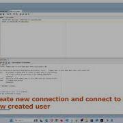 How To Create A New User And Grant All Privileges In Oracle DB Using SQL Developer