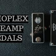 Xotic EP Booster Vs Dunlop Echoplex Preamp Shootout