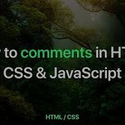 How To Comments In HTML CSS JavaScript