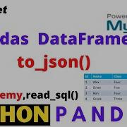Python Pandas DataFrame To Create JSON File Using MySQL Sample Table To JSON String By To Json