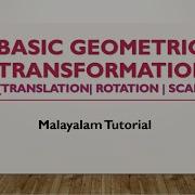 Basic Geometric Transformations Malayalam TRANSLATION ROTATION SCALING