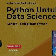 06 Python Untuk Data Science Konsep String