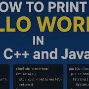 How To Print Hello World In C C And Java Programming Basics For Beginners Code Coding Viral
