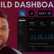 Simplest Way To Build Dashboard Next Js 15 Shadcn TypeScript