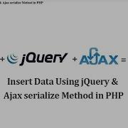 How To Insert Data Using JQuery Ajax Serialize Method In PHP
