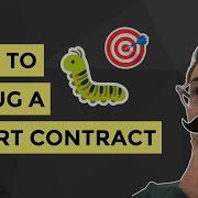 How To Debug A Smart Contract