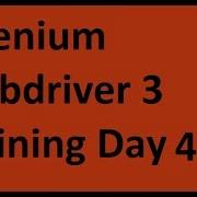 Selenium WebDriver 3 Training Day 4