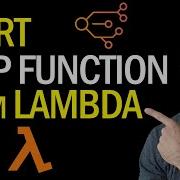 How To Start An AWS Step Function Workflow From Lambda STEP BY STEP GUIDE