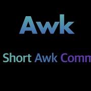 How To Run Short Awk Command