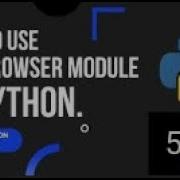 How To Use The Webbrowser Module In Python