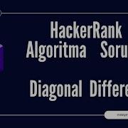 HackerRank Diagonal Difference Çözümü C